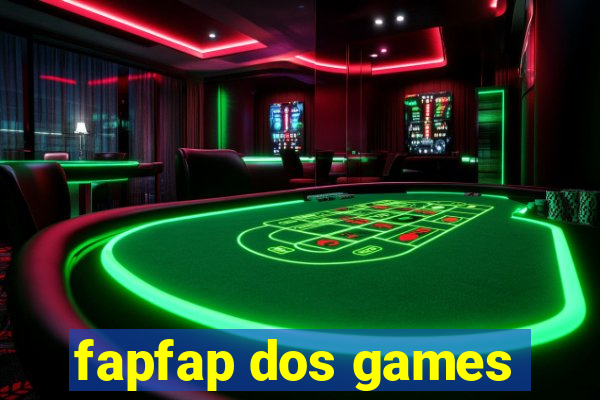 fapfap dos games